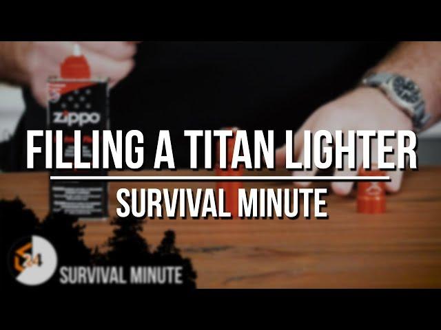 Survival Minute: Filling an Exotac Titan Lighter