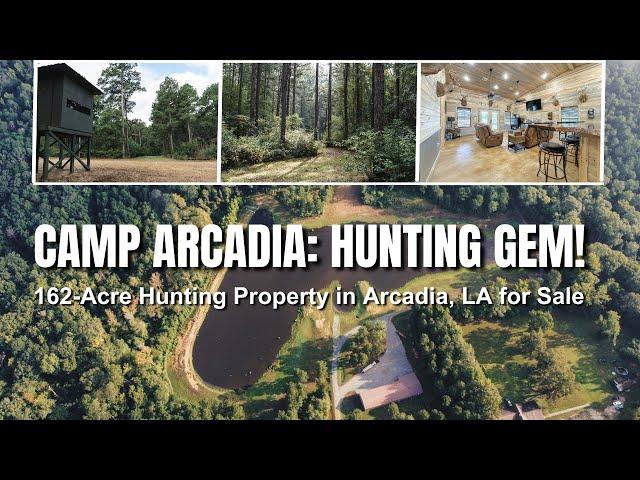 Camp Arcadia - Incredible Louisiana Hunting Land for Sale