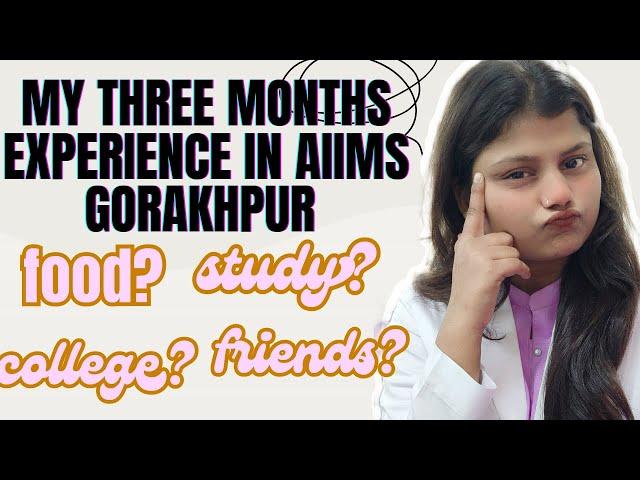 my three months experience in AIIMS gorakhpur study #college #friends #food#trending #aiimskiduniya