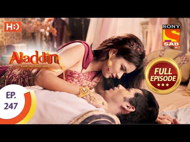 Aladdin - Ep 247 - Full Episode - 26th July, 2019