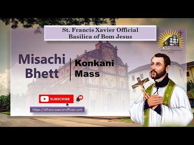 LIVE 7 AM Mass in Konkani (Misachi Bhett) | Basilica of Bom Jesus | Saturday 11 June 2022