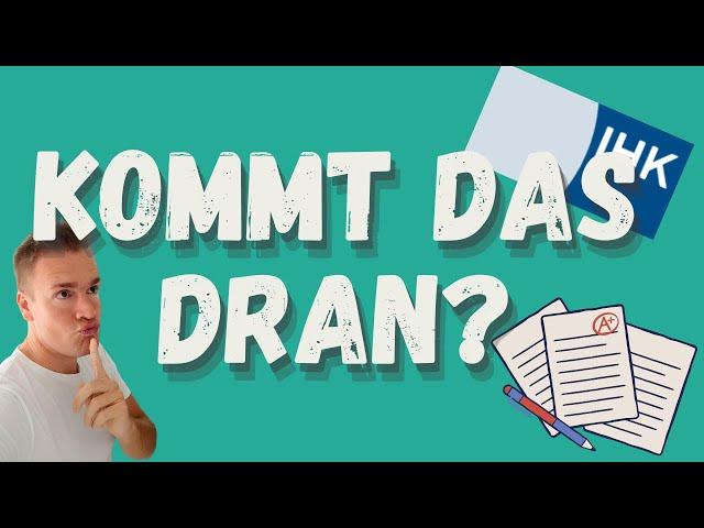 IHK-Prüfung 2024 - Übungsaufgaben zum mitmachen. Kommt das dran?