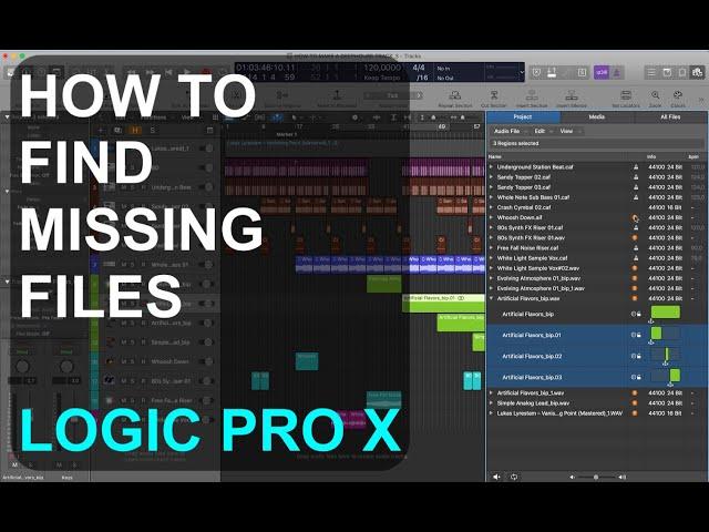 How to find missing files in LOGIC PRO X