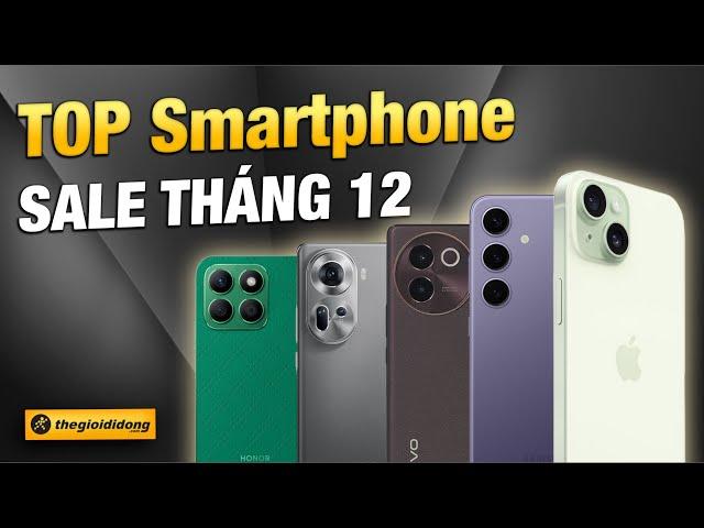 TOP Smartphone ĐÁNG MUA cuối năm 2024 ‣ Thế Giới Di Động