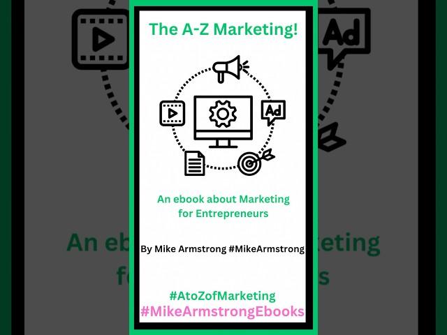 The A to Z of Marketing ebook by Mike Armstrong of Mike Armstrong Ebooks - #mikearmstrongebooks