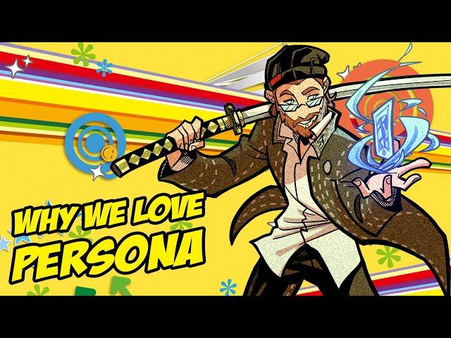 Why We Love Persona