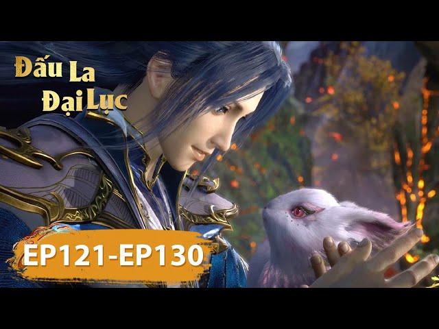 [VIETSUB] Đấu La Đại Lục - Tập 121-130 | FULL HD 1080 | Hoạt Hình 3D Huyền Huyễn Hay Nhất