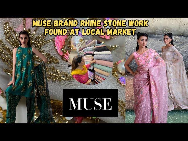 Qurtaba Market Karachi | Muse Brand Rhinestone work | Designer Sequence Fabric