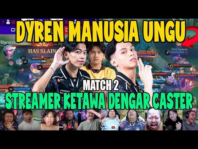 DYREN MANUSIA UNGU! REACTION STREAMER RRQ BANTAI BANTAI ONIC PH MATCH 2 ESL SNAPDRAGON