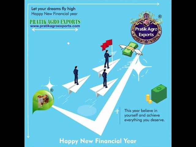 Financial Year 2024 25 Reel   Pratik Agro Exports