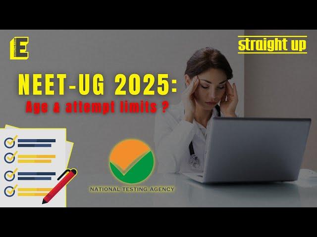 NEET-UG 2025: Age limit and attempt limits on the horizon? Experts share thoughts