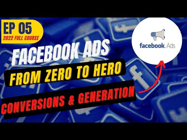 How To Create Facebook Ads With Conversion (COMPLETE GUIDE) | Facebook Ads Tutorial 2022 [EP05]