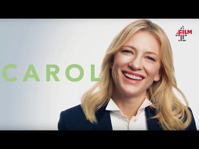 Cate Blanchett & Rooney Mara on Carol | Film4 Interview Special