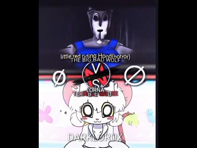 The wolf (Little red riding Hood Analog horror) vs Lorna (Terrible mouse) #edit #vs #1v1