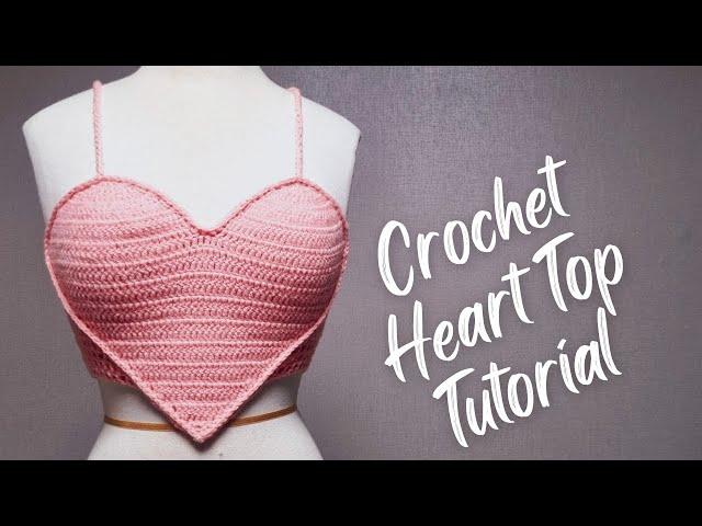 Crochet Heart Top | Beginners Friendly Tutorial