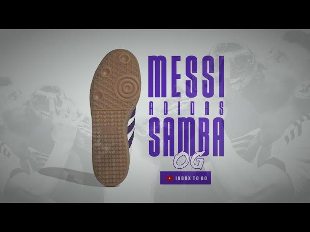 MESSI 2024 x Adidas SAMBA OG  WHITE AND PURPLE DETAILED LOOK + RELEASE INFO