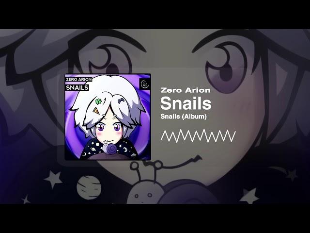 Zero Arion - Snails