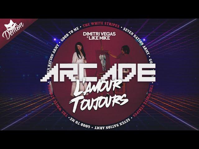 Arcade vs. L'Amour Toujours vs. Seven Nation Army (DV&LM Mashup)