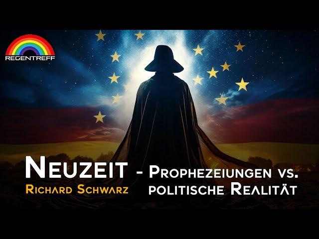 Richard Schwarz - Neuzeit (Regentreff 2024)