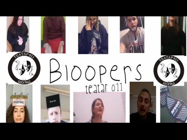 BLOOPERS - TEATAR 011