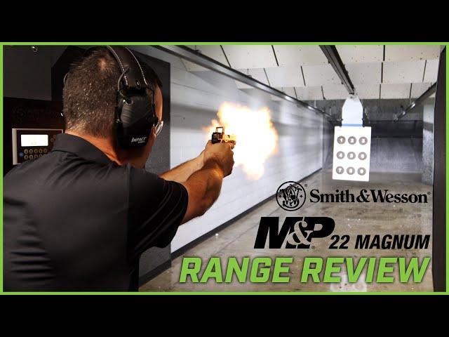 Smith & Wesson M&P 22 Magnum Range Review