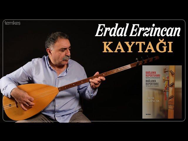 Erdal Erzincan - Kaytağı [Bağlama Repertuvarı © Temkeş Müzik]