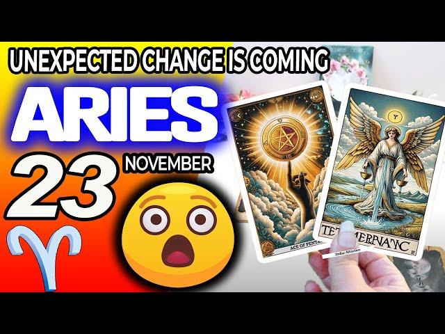 Aries ️ UPDATEUNEXPECTED CHANGE IS COMING horoscope for today NOVEMBER 23 2024 ️ #aries tarot