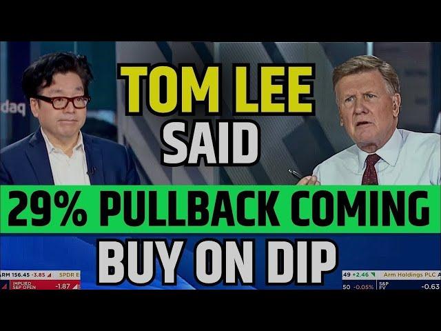 TOM LEE Said Market Will Give 29% Pullback | Fundstrat Stock Market Prediction