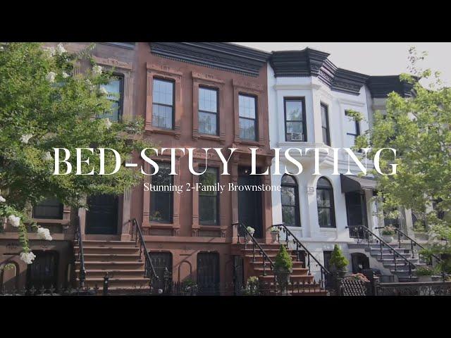 Stunning 2-Family Brownstone in Bedstuy, Brooklyn - Full Listing Tour!