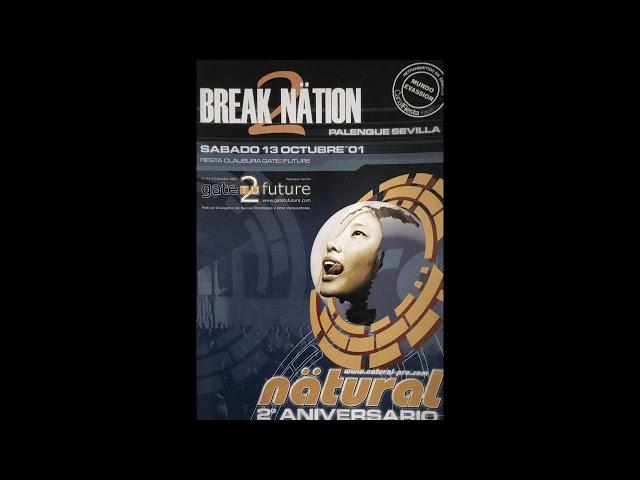 Break Nation 2 desde las 6:00 h Palenque de Sevilla Mundo Evassion Radio 13 10 2001