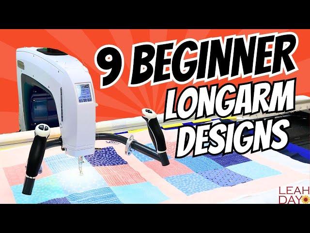 9 Beginner Longarm Quilting Designs - Machine Quilting on a Longarm!