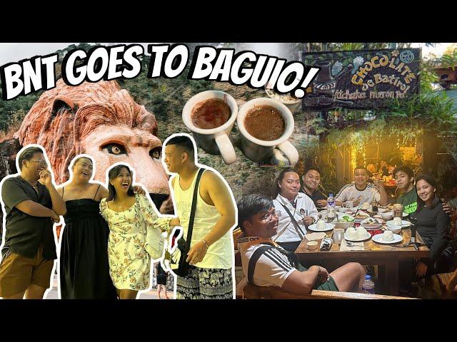 BIGLAANG PUNTA NG MGA BAYUT SA BAGUIO! (KUMAIN SA SIKAT NA CHOCOLATE DE BATIROL)