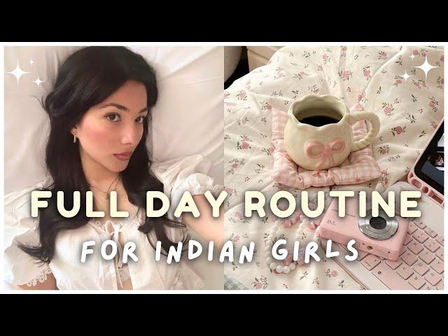 10-17 year olds FULL DAY ROUTINE  ~ for Indian girls