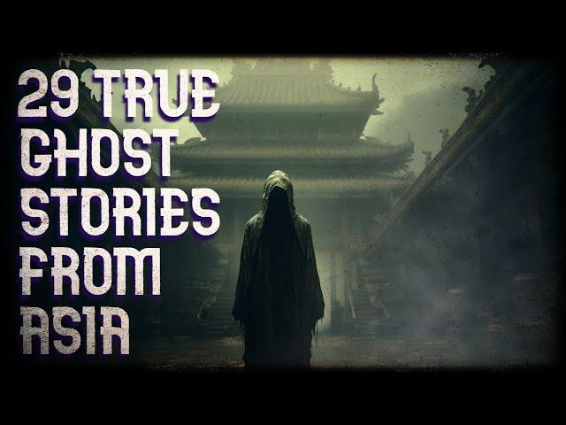 29 true ghost stories from Asia (long compilation, black screen)