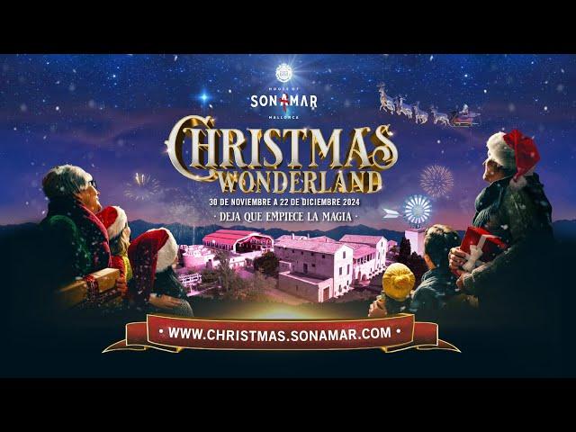 Christmas Wonderland 2024  - Son Amar Mallorca