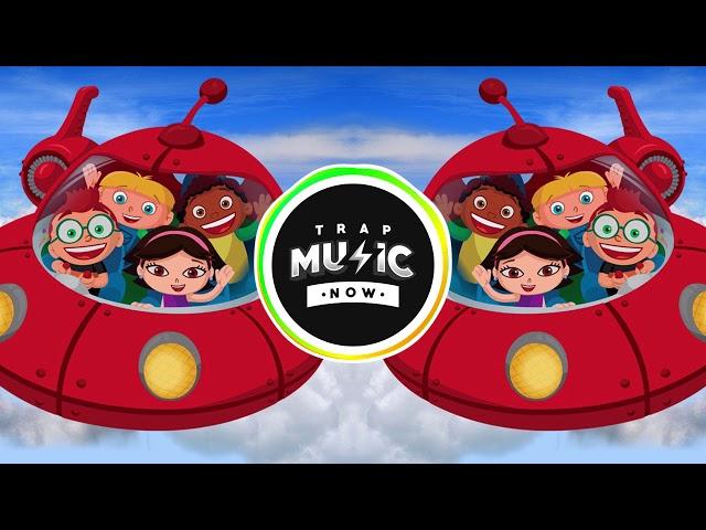 LITTLE EINSTEINS (OFFICIAL TRAP REMIX) Theme Song