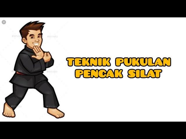 TEKNIK PUKULAN DALAM PENCAK SILAT