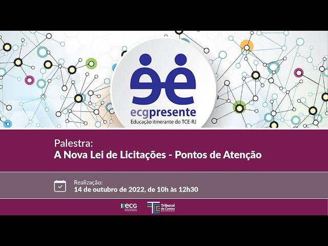 Palestra: A Nova Lei de Licitações - Pontos de Atenção