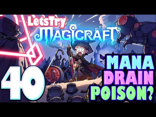 Mana Drain, Magicraft 1.0 Ep40