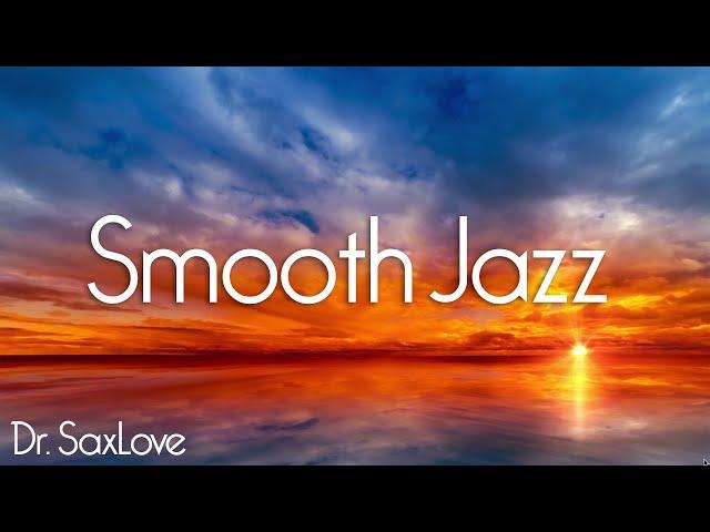 Smooth Jazz • 4 HOURS Smooth Jazz Saxophone Instrumental Music for Relaxation and Chilling Out