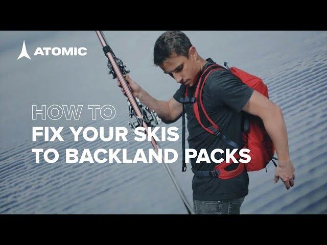 How to fix your skis to Atomic Backland packs