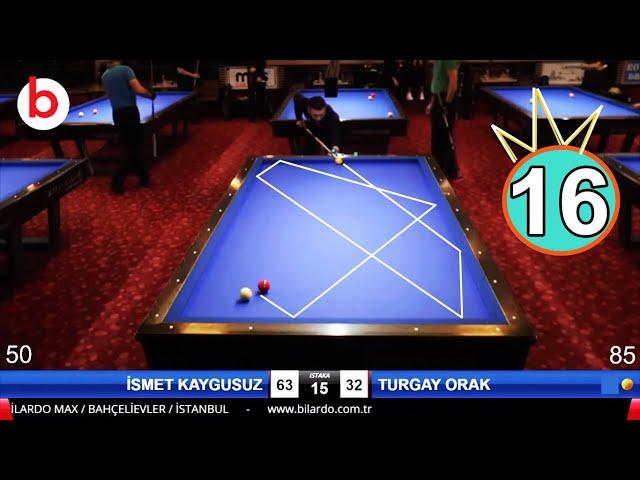 TURGAY ORAK YÜKSEK SERİ 16 !! BİLARDOMAX 3 BANT BİLARDO BALABAN HANDİKAPLI LİGİ  - billiards