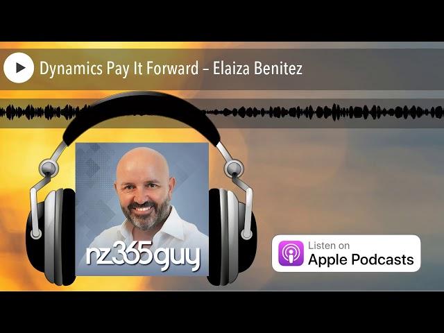 Dynamics Pay It Forward – Elaiza Benitez