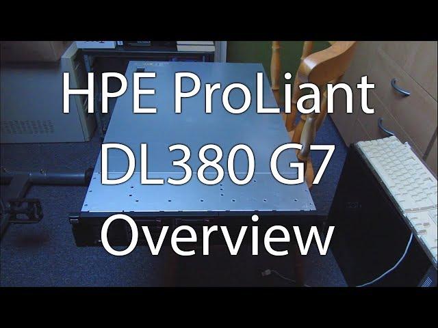HPE ProLiant DL380 G7 Server  - Overview