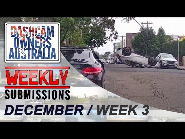 Dash Cam Owners Australia Weekly Submissions December Week 3