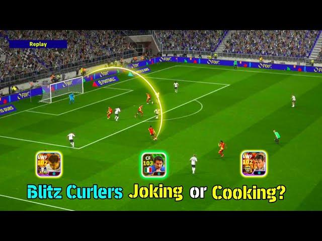 How is 'Blitz Curlers' in eFootball 25 Mobile? ?️ Blitz Curlers in eFootball 25 Mobile 