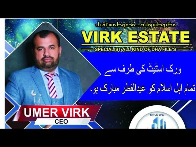 Eid   Mubarak #  Eid Mubarak #  # VIRK REAL ESTATE # 03008455529 # CEO  # UMER VIRK #