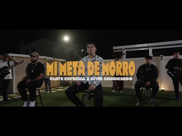 Clave Especial x Nivel - Mi Meta De Morro (En Vivo 2022)