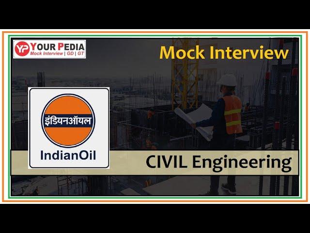 IOCL CIVIL Mock Interview | IOCL Interview Guidance | IOCL CIVIL Interview Preparation | YourPedia