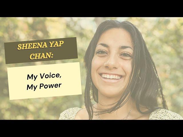 Sheena Yap Chan: My Voice, My Power
